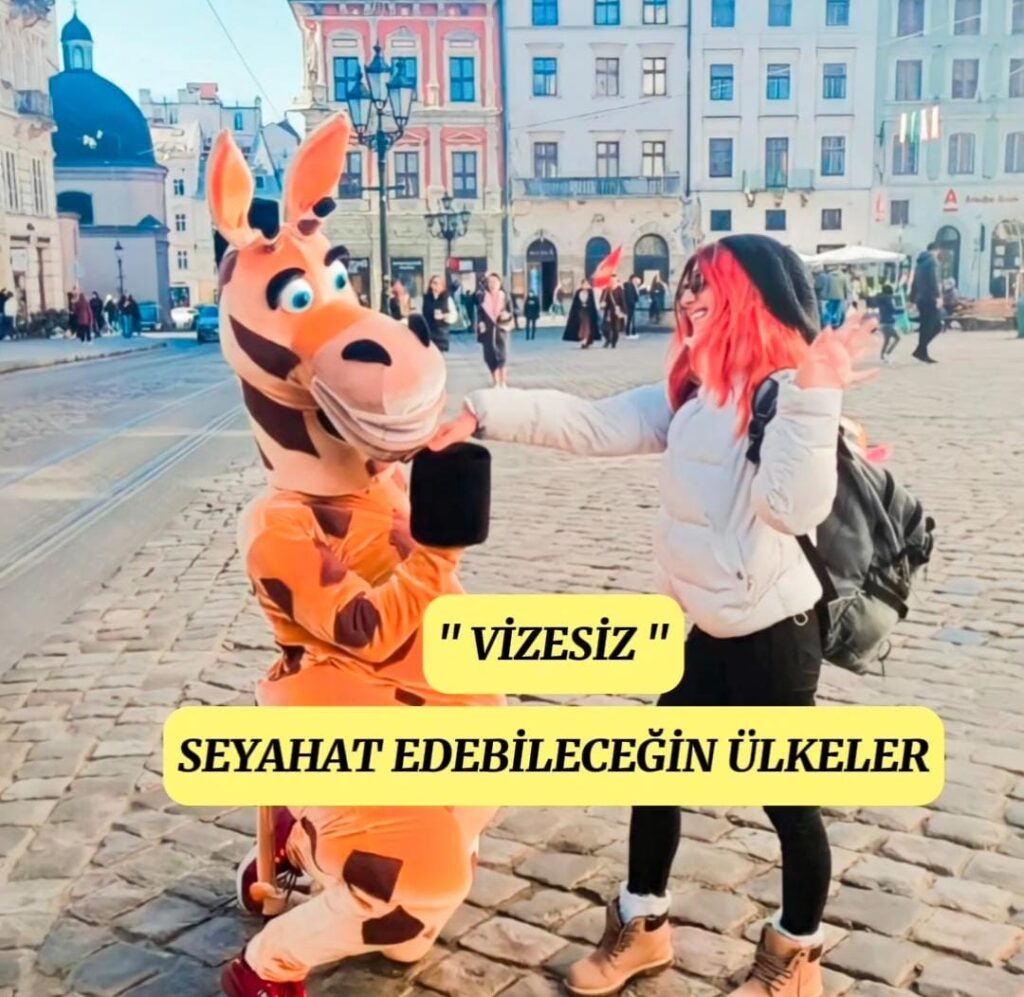 Vizesiz gidilen ülkeler